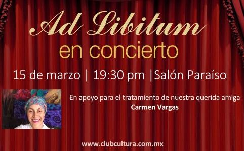 “Ad Libitum“ la Gala de Opera en apoyo a Carmen Vargas