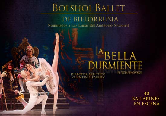 Ballet Bolshoi de Bielorrusia Presenta: La Bella Durmiente, en el Teatro Vallarta